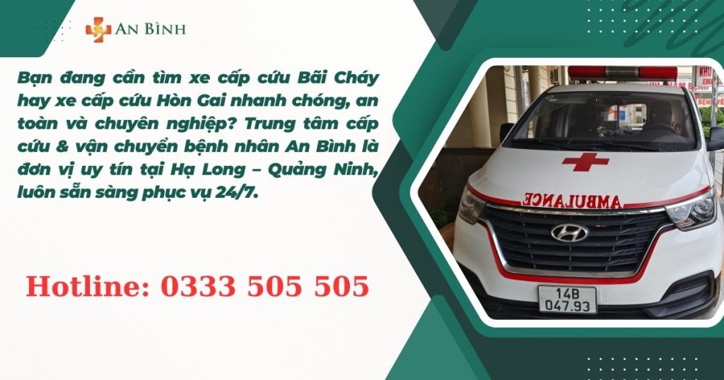 xe cấp cứu Bãi Cháy hay xe cấp cứu Hòn Gai